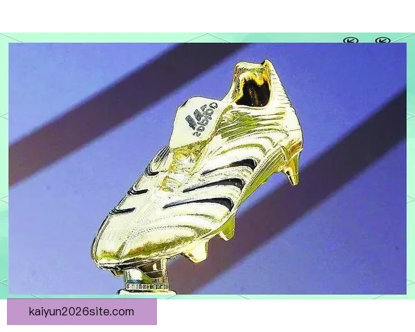 2026世界杯金靴奖争夺战激烈 谁将成为历史上最耀眼的进球王